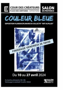 Affiche exposition avec Art Alpilles bleu avril 2024